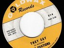 Northern Soul The Ovations They Say Torch Monster Goldwax Original