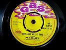 PAT KELLEY - How Long Will It Take.  Gas single.  1969.  G+