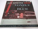 Roy Orbison Sings Lonely And Blue High Fidelity M-4002 VG+