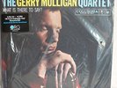 GERRY MULLIGAN THE GERRY MULLIGAN QUARTET WHAT IS THERE TO SAY? 45 RPM VINYL