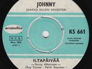 KINKS / JOHNNY LIEBKIND Sunny Afternoon FINNISH VERSION Finland SUNNY GIRL Abba