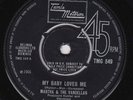 MARTHA & THE VANDELLAS My Baby Loves Me RARE M- UK 45 Tamla Motown TMG 549 soul