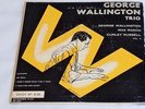 George Wallington Trio Vol. 2....Savoy XP 8125...45 RPM