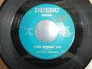 Maurice williams being without you original Deesu.