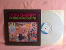 DON CHERRY LP Where is Brooklyn? BLUE NOTE 84311 LIBERTT great copy FREE JAZZ