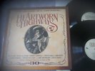 HEARTWORN HIGHWAYS / V/A GUY CLARK / TOWNES VAN ZANDT STEVE EARLE ETC  N/MINT