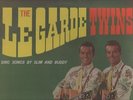 THE LE GARDE TWINS  SLIM DUSTY  