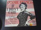 Connie Francis-If I didn't care/Toward the end of the day 45 w/Picture sleeve