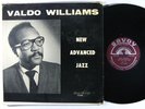 VALDO WILLIAMS New Advanced Jazz LP on Savoy mono