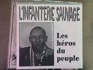 ep L' infanterie sauvage Les heros du peuple  oi skinhead