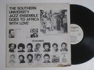SOUTHERN UNIVERSITY Goes To Africa JAZZSTRONAUTS Private Afro Spiritual Jazz LP