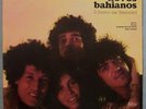 NOVOS BAIANOS - 