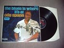 OTIS SPANN : THE BLUES IS WHERE IT'S AT (HMV CSD 3609 STEREO) EX