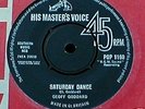 GEOFF GODDARD - SATURDAY DANCE / COME BACK TO ME 7 INCH SINGLE HMV POP 1160