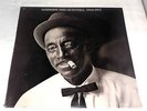 Mississippi Fred McDowell: 1904-1972 [Still-Sealed Copy]