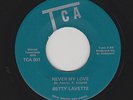 Betty Lavette - Never My Love / Stormy (Soul, 45)