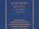 144e.  Flonzaley Quartet - Schubert: Quartet in G, Op. 161-Victor M-118 (4 recs)