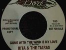 RITA & THE TIARAS - GONE WITH THE WIND IS MY LOVE - PROMO - 70s PRESSING.