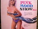 1963 JAPAN ONLY  SEXY NUDE COVER CHEESECAKE LP  PINK MOOD SHOW VOL.4