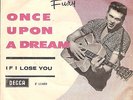 Billy Fury – Once Upon a Dream - Vinyl 45 with Danish export picture sleeve