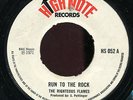 Righteous Flames - Run To The Rock UK High Note 7