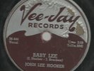 ORIGINAL RARE BLUES-VEE-JAY RECORDS 205-JOHN LEE HOOKER-BABY LEE / DIMPLES-78