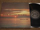 Sunrise Ltd. LP Until My Love Returns RARE private Detroit jazz funk Pizzazz