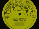 SYLVIA STRIPLIN Give Me Your Love/You Can't Turn Me Away 12