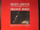 FRANCIS BEBEY Heavy Ghetto Anti-Apartheid Makossa LP 85 AFRO BEAT ELECTRO SYNTH