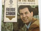 RaRe FREDDIE CANNON In The Night b/w Little Miss A Go-Go-Go 45 w/ picture sleeve