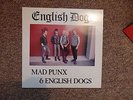 English dogs, 12 inch single, Mad punx & english dogs, vinyl, First press