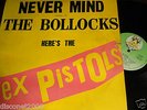 SEX PISTOLS - Never Mind The Bollocks Here's The Sex Pistols. LP SPAIN 1st. 1977