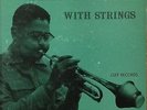 Dizzy Gillespie-With Strings-Clef 136-10 INCH