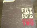THE BEATLES FILE UNDER VOLUME TWO LP with PHOTO