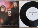 KISS 45 Nothin to Lose Test Pressing Single Record - Rare
