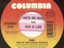 RAP/HIP HOP 45 Nas - Nas is Like b/w Hate Me Now (Colombia)  Ex LISTEN
