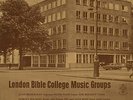 LONDON BIBLE COLLEGE GROUPS (circa 1962/3) Xian various musical styles incl folk