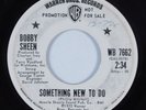 70s Soul 45 BOBBY SHEEN Something New To Do WARNER BROS HEAR
