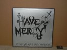 HAVE MERCY - THE YEARS OF MERCY  NEW UNSEALED LIMITED 368 OF 500 COMPILATION