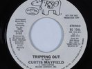 Modern Soul 45 CURTIS MAYFIELD Tripping Out RSO VG+ HEAR