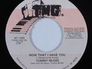 Modern Soul 45 TOMMY MCGEE Now That I Have You TMG VG++ PHOTO INSERT HEAR