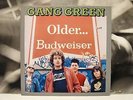 GANG GREEN - OLDER … BUDWEISER LP + INSERT MINT 1989 HOLLAND EMERGO EM 9464-1