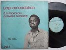 YAPI AMANDEKAN vol1 DANCEFLOOR SOUKOUS IVORY COAST ?
