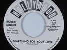 Northern Soul 45 ROBERT MOORE Searching For Your Love HOLLYWOOD VG+ HEAR