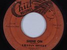 R&B Soul 45 LILLIAN OFFITT Shine On CHIEF HEAR
