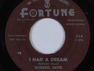R&B Soul 45 NATHANIEL MAYER I Had A Dream FORTUNE HEAR