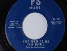 Funk/Deep Soul 45 CASH MCCALL More Power To You PS VG+ HEAR
