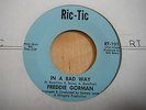 FREDDIE GORMAN - IN A BAD WAY - RIC-TIC