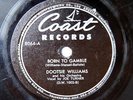 HEAR Dootsie Williams & Joe Turner 78 Born To Gamble/I Love Ya COAST 8064 blues