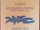 SANDOR VEGH BACH SONATAS AND PARTITAS  SOLO VIOLIN FRENCH ORIG. VALOIS 3 LP BOX